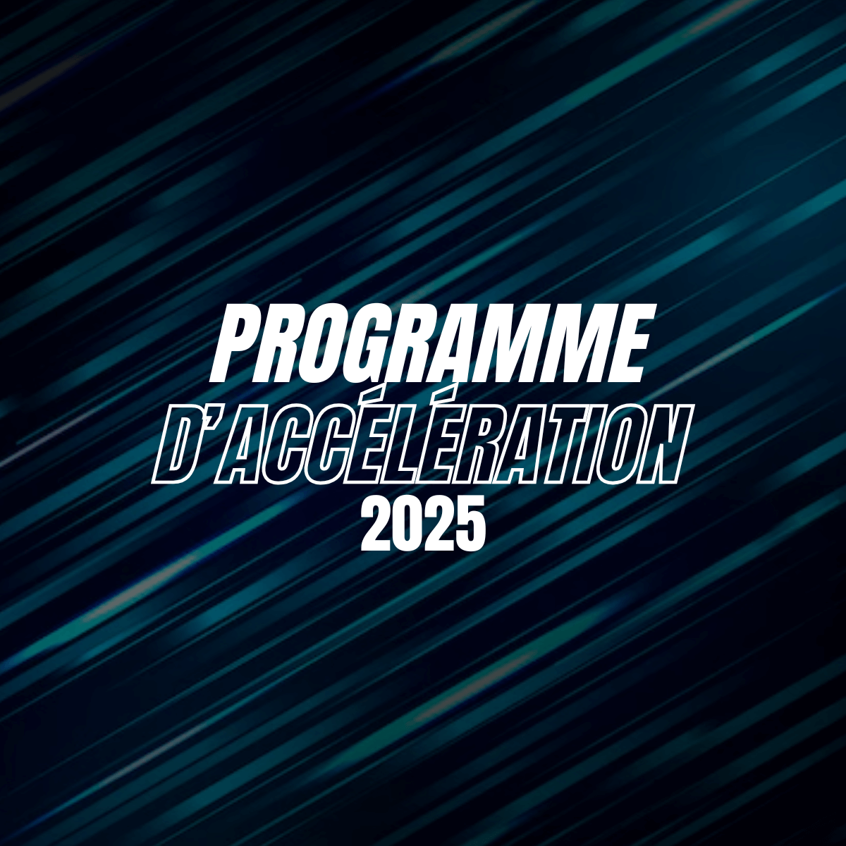 Lancement du programme d’accélération